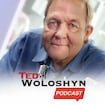 The Ted Woloshyn Podcast